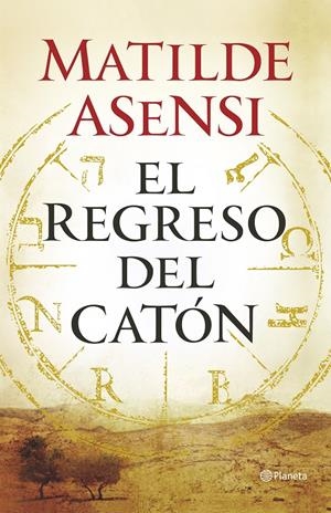 REGRESO DEL CATÓN, EL | 9788408145820 | ASENSI, MATILDE | Llibreria Online de Banyoles | Comprar llibres en català i castellà online