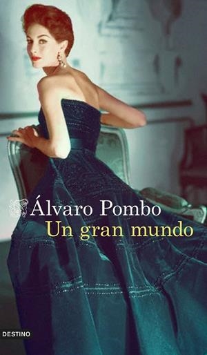 GRAN MUNDO, UN | 9788423349890 | POMBO, ÁLVARO | Llibreria L'Altell - Llibreria Online de Banyoles | Comprar llibres en català i castellà online - Llibreria de Girona