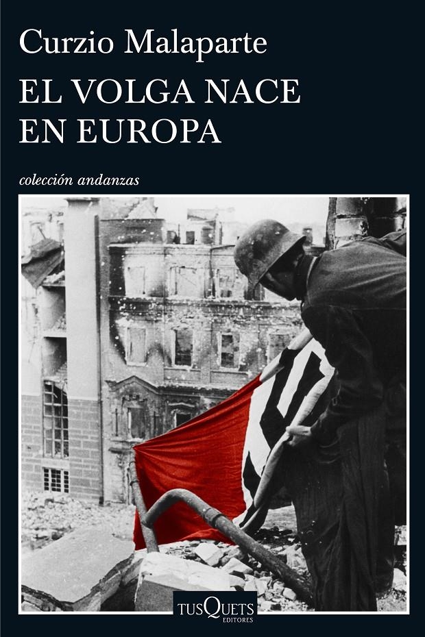 VOLGA NACE EN EUROPA, EL | 9788490661765 | MALAPARTE, CURZIO | Llibreria L'Altell - Llibreria Online de Banyoles | Comprar llibres en català i castellà online - Llibreria de Girona