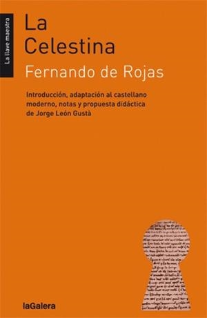LA CELESTINA | 9788424643539 | ROJAS, FERNANDO DE | Llibreria L'Altell - Llibreria Online de Banyoles | Comprar llibres en català i castellà online - Llibreria de Girona