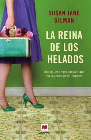 LA REINA DE LOS HELADOS | 9788416363223 | GILMAN, SUSAN JANE | Llibreria Online de Banyoles | Comprar llibres en català i castellà online