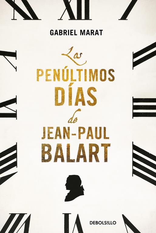 LOS PENÚLTIMOS DÍAS DE JEAN PAUL BALART | 9788466330602 | MARAT,GABRIEL | Llibreria L'Altell - Llibreria Online de Banyoles | Comprar llibres en català i castellà online - Llibreria de Girona