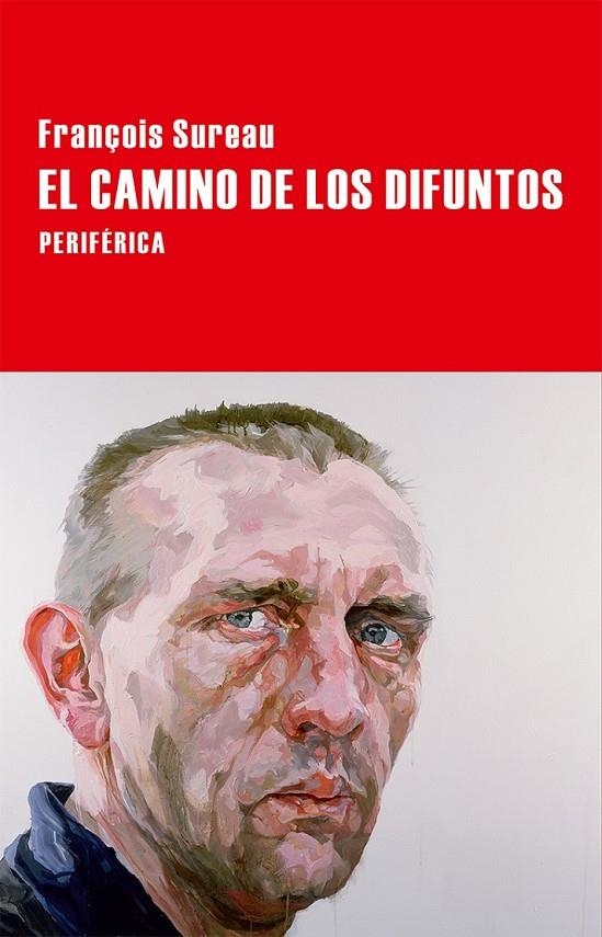 CAMINO DE LOS DIFUNTOS, EL | 9788416291205 | SUREAU, FRANÇOIS | Llibreria L'Altell - Llibreria Online de Banyoles | Comprar llibres en català i castellà online - Llibreria de Girona