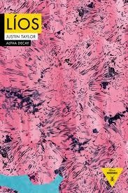 LÍOS | 9788492837960 | TAYLOR, JUSTIN | Llibreria Online de Banyoles | Comprar llibres en català i castellà online