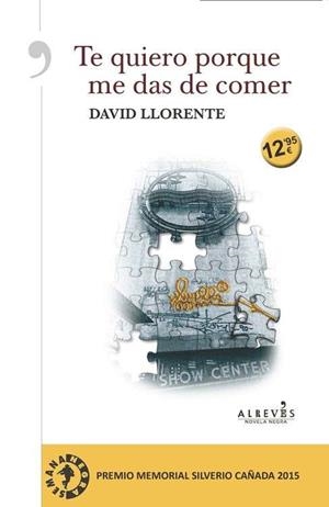 TE QUIERO PORQUE ME DAS DE COMER | 9788416328239 | LLORENTE OLLER, DAVID | Llibreria L'Altell - Llibreria Online de Banyoles | Comprar llibres en català i castellà online - Llibreria de Girona