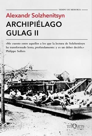 ARCHIPIÉLAGO GULAG II | 9788490661703 | SOLZHENITSYN, ALEXANDR | Llibreria Online de Banyoles | Comprar llibres en català i castellà online