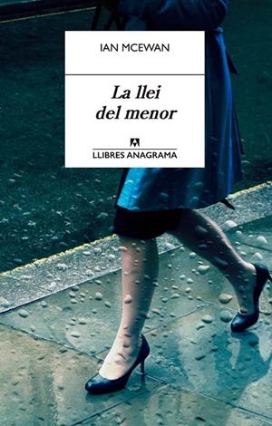 LLEI DEL MENOR, LA | 9788433915238 | MCEWAN, IAN | Llibreria Online de Banyoles | Comprar llibres en català i castellà online