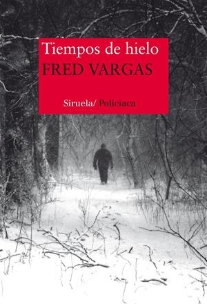 TIEMPOS DE HIELO | 9788416465217 | VARGAS, FRED | Llibreria Online de Banyoles | Comprar llibres en català i castellà online