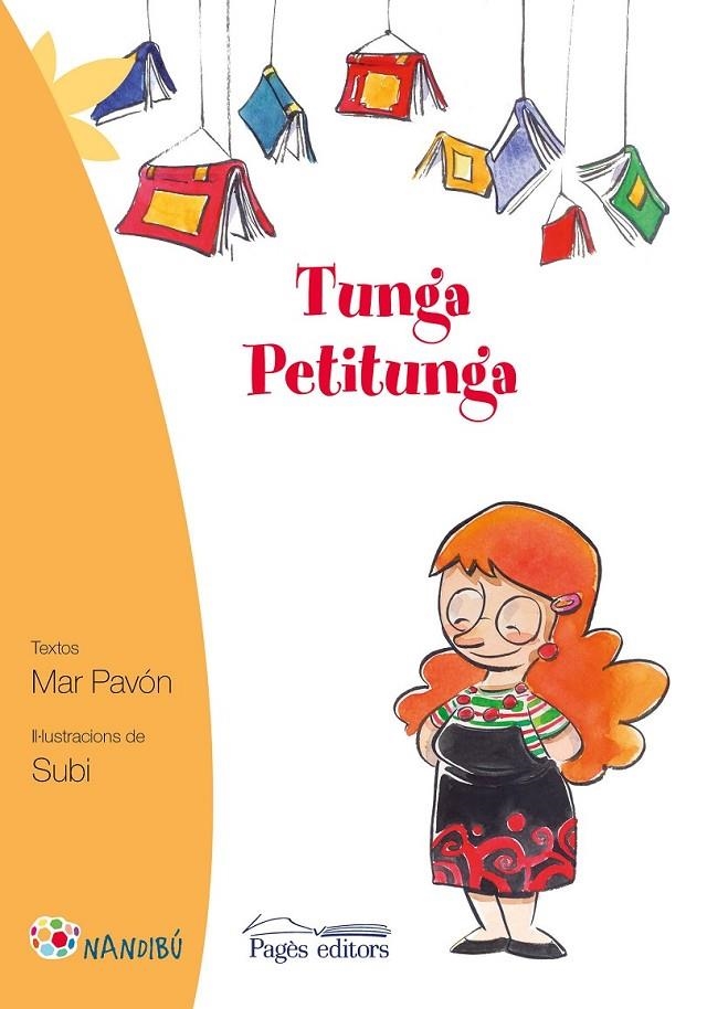 TUNGA PETITUNGA | 9788499756561 | PAVÓN CÓRDOVA, MAR | Llibreria L'Altell - Llibreria Online de Banyoles | Comprar llibres en català i castellà online - Llibreria de Girona