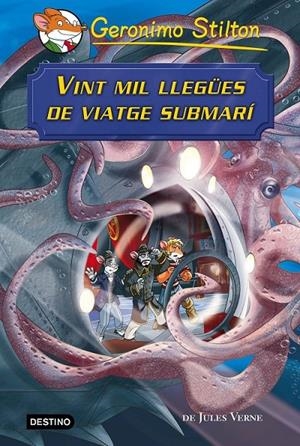 VINT MIL LLEGÜES DE VIATGE SUBMARÍ | 9788490579862 | GERONIMO STILTON | Llibreria Online de Banyoles | Comprar llibres en català i castellà online