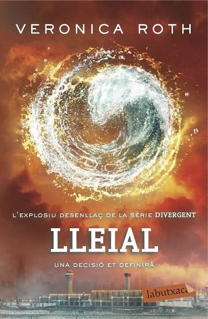 LLEIAL | 9788416334582 | VERONICA ROTH | Llibreria L'Altell - Llibreria Online de Banyoles | Comprar llibres en català i castellà online - Llibreria de Girona