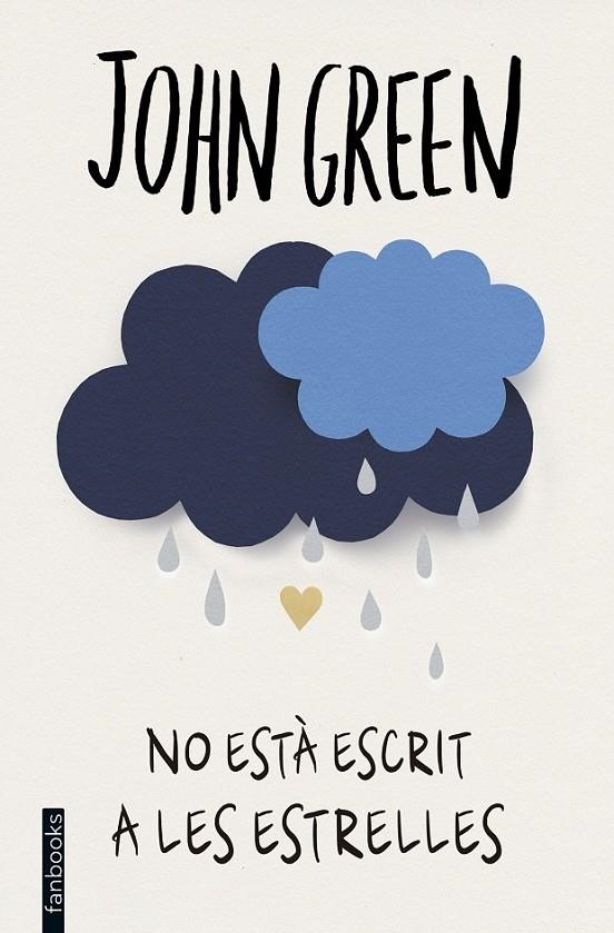 NO ESTÀ ESCRIT A LES ESTRELLES | 9788416297474 | JOHN GREEN | Llibreria L'Altell - Llibreria Online de Banyoles | Comprar llibres en català i castellà online - Llibreria de Girona