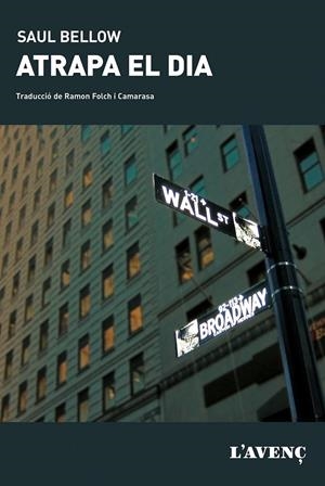 ATRAPA EL DIA | 9788488839916 | BELLOW, SAUL | Llibreria Online de Banyoles | Comprar llibres en català i castellà online