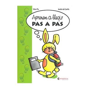 APRÈN A LLEGIR PAS A PAS | 9788484124634 | PLA, SÍLVIA/DEL CASTILLO, AMÈLIA | Llibreria Online de Banyoles | Comprar llibres en català i castellà online