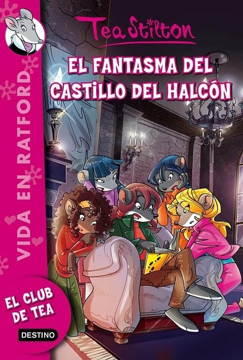 FANTASMA DEL CASTILLO DEL HALCÓN, EL | 9788408146490 | TEA STILTON | Llibreria L'Altell - Llibreria Online de Banyoles | Comprar llibres en català i castellà online - Llibreria de Girona