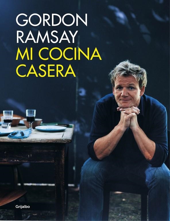 MI COCINA CASERA | 9788416220687 | RAMSAY,GORDON | Llibreria L'Altell - Llibreria Online de Banyoles | Comprar llibres en català i castellà online - Llibreria de Girona