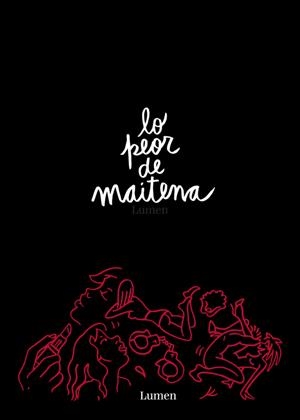 LO PEOR DE MAITENA | 9789500751544 | MAITENA | Llibreria Online de Banyoles | Comprar llibres en català i castellà online