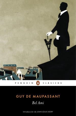 BEL AMI | 9788491050544 | MAUPASSANT,GUY DE | Llibreria L'Altell - Llibreria Online de Banyoles | Comprar llibres en català i castellà online - Llibreria de Girona