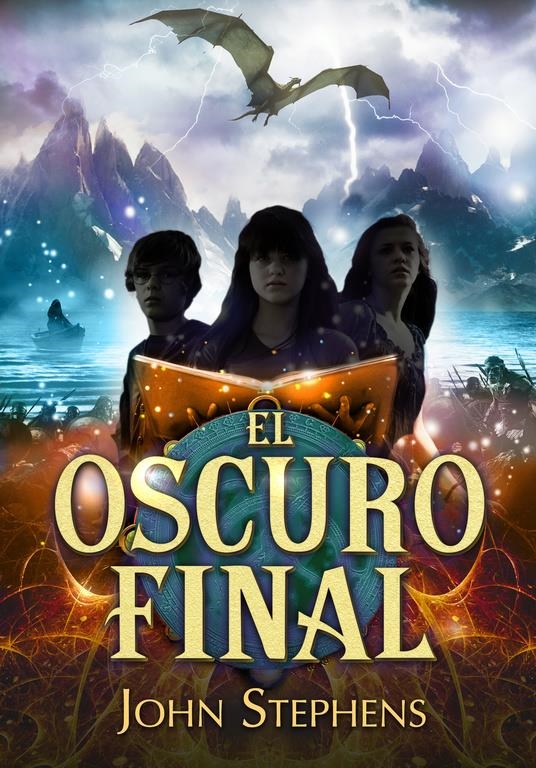 EL OSCURO FINAL (LOS LIBROS DE LOS ORÍGENES 3) | 9788490431207 | STEPHENS,JOHN | Llibreria L'Altell - Llibreria Online de Banyoles | Comprar llibres en català i castellà online - Llibreria de Girona