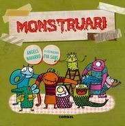 MONSTRUARI | 9788491010029 | ANGELS NAVARRO/EVA SANS | Llibreria Online de Banyoles | Comprar llibres en català i castellà online