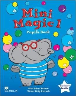 MINI MAGIC 1 PUPIL'S BOOK | 9781405017534 | PÉREZ ESTEVE, PILAR/ROIG ESTRUCH, VICENT | Llibreria Online de Banyoles | Comprar llibres en català i castellà online