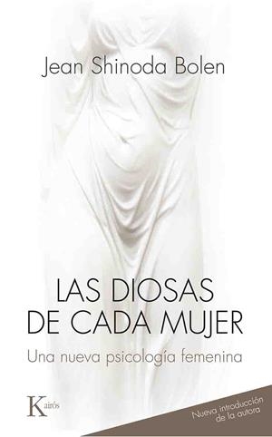 DIOSAS DE CADA MUJER, LAS | 9788499884813 | BOLEN, JEAN SHINODA | Llibreria L'Altell - Llibreria Online de Banyoles | Comprar llibres en català i castellà online - Llibreria de Girona