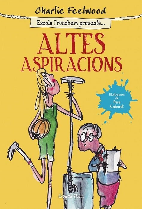 ALTES ASPIRACIONS | 9788490579831 | FEELWOOD, CHARLIE | Llibreria Online de Banyoles | Comprar llibres en català i castellà online