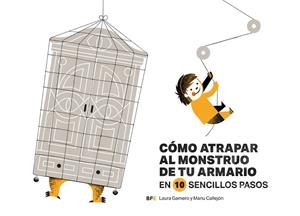 CÓMO ATRAPAR AL MONSTRUO DE TU ARMARIO EN 10 SENCILLOS PASOS | 9788415208709 | GAMERO VÁZQUEZ, LAURA | Llibreria Online de Banyoles | Comprar llibres en català i castellà online