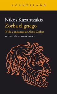 ZORBA EL GRIEGO | 9788416011728 | KAZANTZAKIS, NIKOS | Llibreria L'Altell - Llibreria Online de Banyoles | Comprar llibres en català i castellà online - Llibreria de Girona
