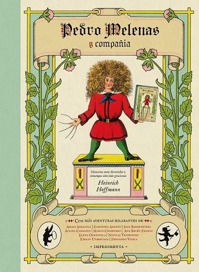 PEDRO MELENAS Y COMPAÑÍA | 9788415979944 | HOFFMANN, HEINRICH/ARROYO, ELEONORA/URBERUAGA GONZÁLEZ, EMILIO/TROSHINSKY CHMELEV, NICOLAI/ARRAZOLA  | Llibreria L'Altell - Llibreria Online de Banyoles | Comprar llibres en català i castellà online - Llibreria de Girona