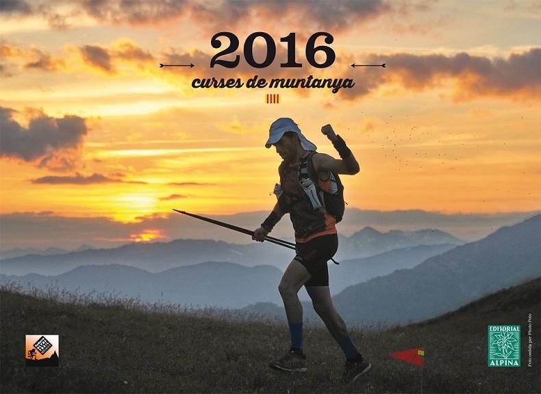 CALENDARI DE CURSES DE MUNTANYA 2016 | 9788480906203 | AAVV | Llibreria L'Altell - Llibreria Online de Banyoles | Comprar llibres en català i castellà online - Llibreria de Girona
