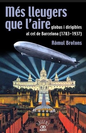 MÉS LLEUGERS QUE L'AIRE | 9788472460966 | BROTONS, RÒMUL | Llibreria Online de Banyoles | Comprar llibres en català i castellà online