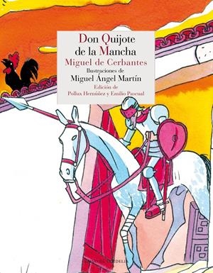 DON QUIJOTE DE LA MANCHA | 9788415973645 | DE [CERVANTES] CERBANTES SAAVEDRA, MIGUEL | Llibreria L'Altell - Llibreria Online de Banyoles | Comprar llibres en català i castellà online - Llibreria de Girona