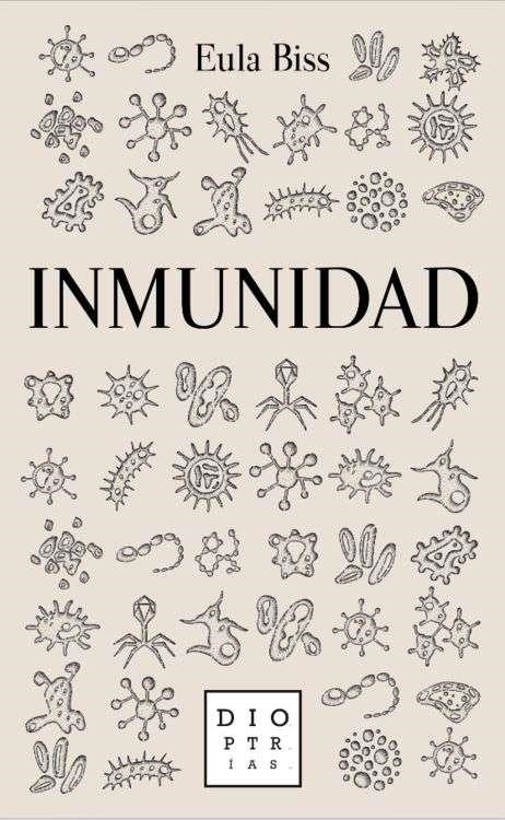 INMUNIDAD | 9788494297359 | BISS, EULA | Llibreria L'Altell - Llibreria Online de Banyoles | Comprar llibres en català i castellà online - Llibreria de Girona