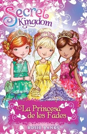 PRINCESA DE LES FADES, LA | 9788424656379 | BANKS, ROSIE | Llibreria Online de Banyoles | Comprar llibres en català i castellà online