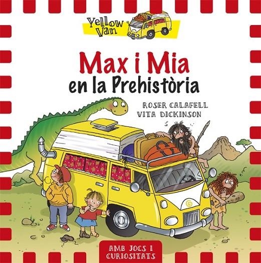 MAX I MIA EN LA PREHISTÒRIA | 9788424656515 | DICKINSON, VITA | Llibreria L'Altell - Llibreria Online de Banyoles | Comprar llibres en català i castellà online - Llibreria de Girona