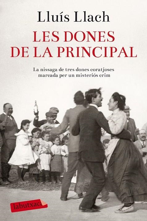 DONES DE LA PRINCIPAL, LES | 9788416334612 | LLACH, LLUÍS | Llibreria L'Altell - Llibreria Online de Banyoles | Comprar llibres en català i castellà online - Llibreria de Girona