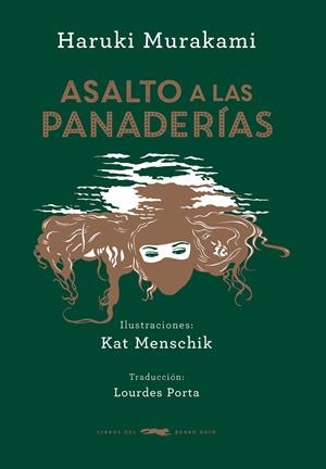 ASALTO A LAS PANADERÍAS | 9788494416071 | MURAKAMI, HARUKI | Llibreria L'Altell - Llibreria Online de Banyoles | Comprar llibres en català i castellà online - Llibreria de Girona