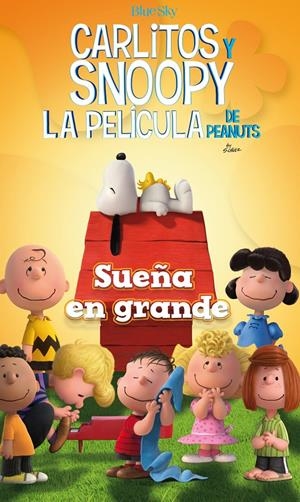 SUEÑA EN GRANDE | 9788416261468 | SCHULZ, CHARLES M. | Llibreria L'Altell - Llibreria Online de Banyoles | Comprar llibres en català i castellà online - Llibreria de Girona