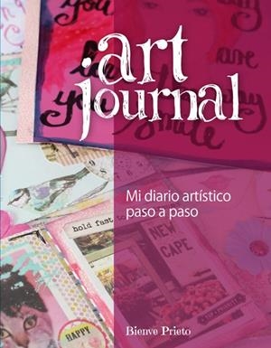 ART JOURNAL | 9788415053606 | PRIETO CAPELLA, BIENVE | Llibreria L'Altell - Llibreria Online de Banyoles | Comprar llibres en català i castellà online - Llibreria de Girona