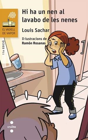 HI HA UN NEN AL LAVABO DE LES NENES | 9788466139755 | SACHAR, LOUIS | Llibreria Online de Banyoles | Comprar llibres en català i castellà online