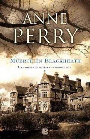 MUERTE EN BLACKHEATH | 9788466656993 | PERRY, ANNE | Llibreria Online de Banyoles | Comprar llibres en català i castellà online