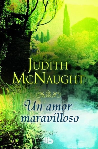 AMOR MARAVILLOSO, UN | 9788490701423 | MCNAUGHT, JUDITH | Llibreria L'Altell - Llibreria Online de Banyoles | Comprar llibres en català i castellà online - Llibreria de Girona