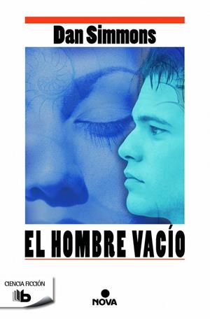 EL HOMBRE VACÍO | 9788490701485 | SIMMONS, DAN | Llibreria L'Altell - Llibreria Online de Banyoles | Comprar llibres en català i castellà online - Llibreria de Girona