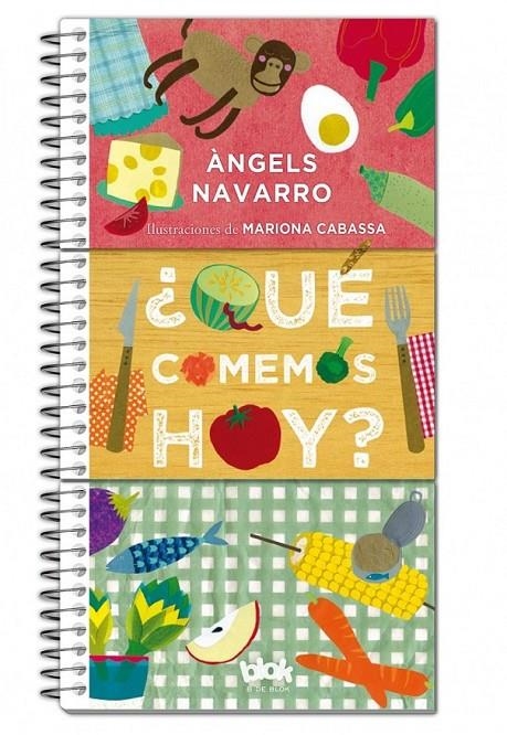 ¿QUÉ COMEMOS HOY? | 9788416075706 | NAVARRO, ÀNGELS/CABASSA, MARIONA | Llibreria L'Altell - Llibreria Online de Banyoles | Comprar llibres en català i castellà online - Llibreria de Girona