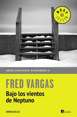 BAJO LOS VIENTOS DE NEPTUNO (COMISARIO ADAMSBERG 4) | 9788466331180 | VARGAS,FRED | Llibreria Online de Banyoles | Comprar llibres en català i castellà online