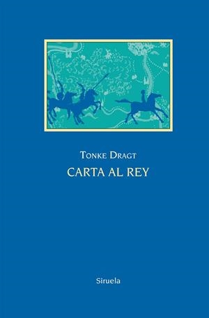 CARTA AL REY | 9788416396900 | DRAGT, TONKE | Llibreria L'Altell - Llibreria Online de Banyoles | Comprar llibres en català i castellà online - Llibreria de Girona