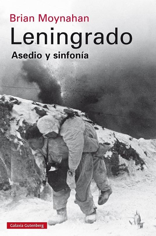 LENINGRADO | 9788416252824 | MOYNAHAN, BRIAN | Llibreria Online de Banyoles | Comprar llibres en català i castellà online
