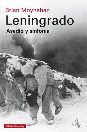LENINGRADO | 9788416252824 | MOYNAHAN, BRIAN | Llibreria L'Altell - Llibreria Online de Banyoles | Comprar llibres en català i castellà online - Llibreria de Girona
