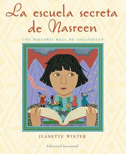 ESCUELA SECRETA DE NASREEN, LA | 9788426138088 | WINTER, JEANETTE | Llibreria L'Altell - Llibreria Online de Banyoles | Comprar llibres en català i castellà online - Llibreria de Girona